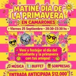 Matiné Día de la Primavera en Camarones